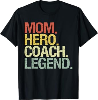mom coach mother coach T-Shirt