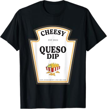 Delicious Cheesy Queso Dip Condiment Costume Party Matching T-Shirt