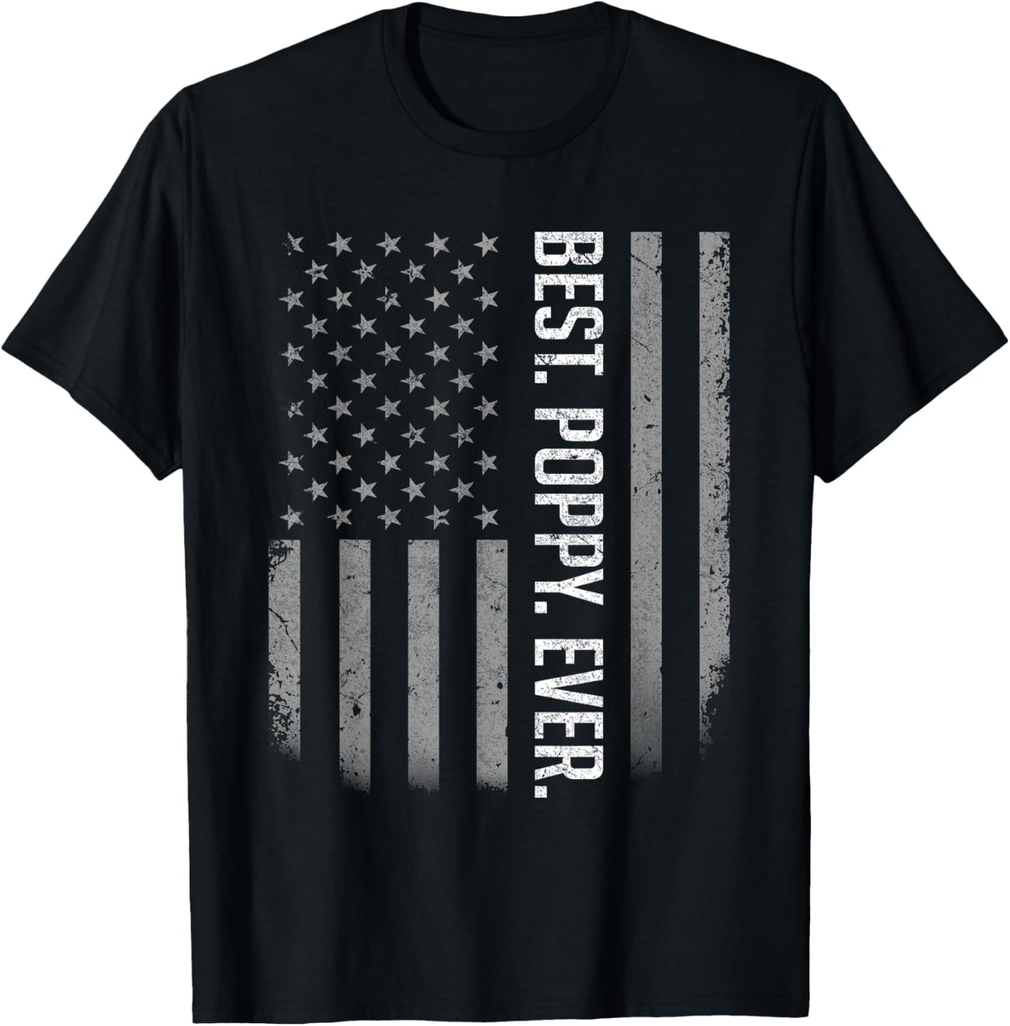 Best Poppy Ever US American Flag Shirt Gift For Father's Day T-Shirt