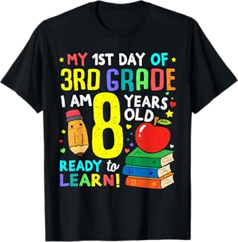 3rd Grade Back to First Day of School Boys Girl T-Shirt