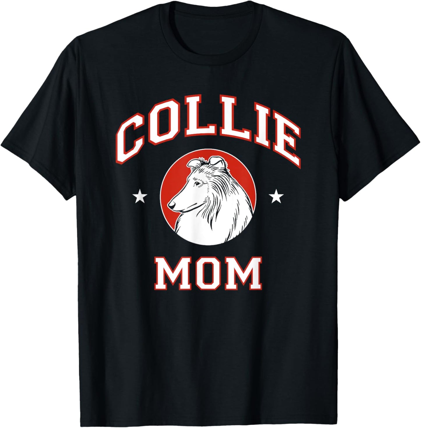 Rough Collie Mom Dog Mother T-Shirt