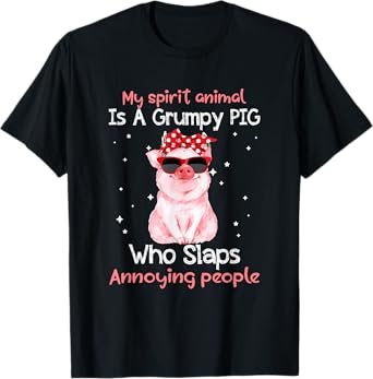 Pig Lover My Spirit Animal Is Grumpy Pig Funny T-Shirt