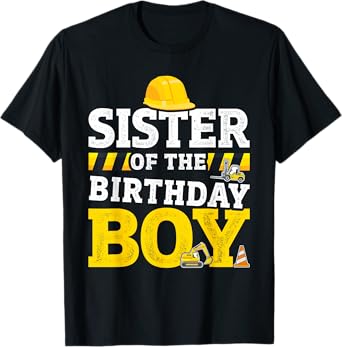 Sister of birthday boy matching family construction party T-Shirt