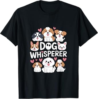 Dog Whisperer Funny Cute Dog Owner Lover T-Shirt for Men Women Kids