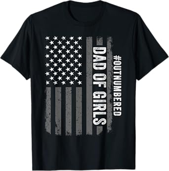 Dad of Girls Outnumbered Fathers Day 2025 for Dad Daughters T-Shirt