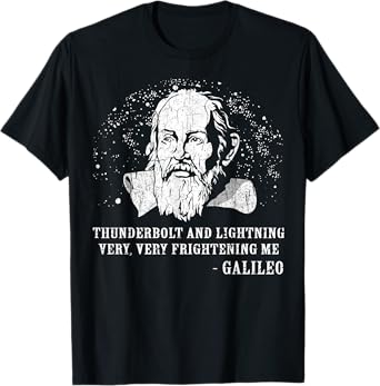 Thunderbolt and Lightning Galileo Retro Very Frightening Me T-Shirt