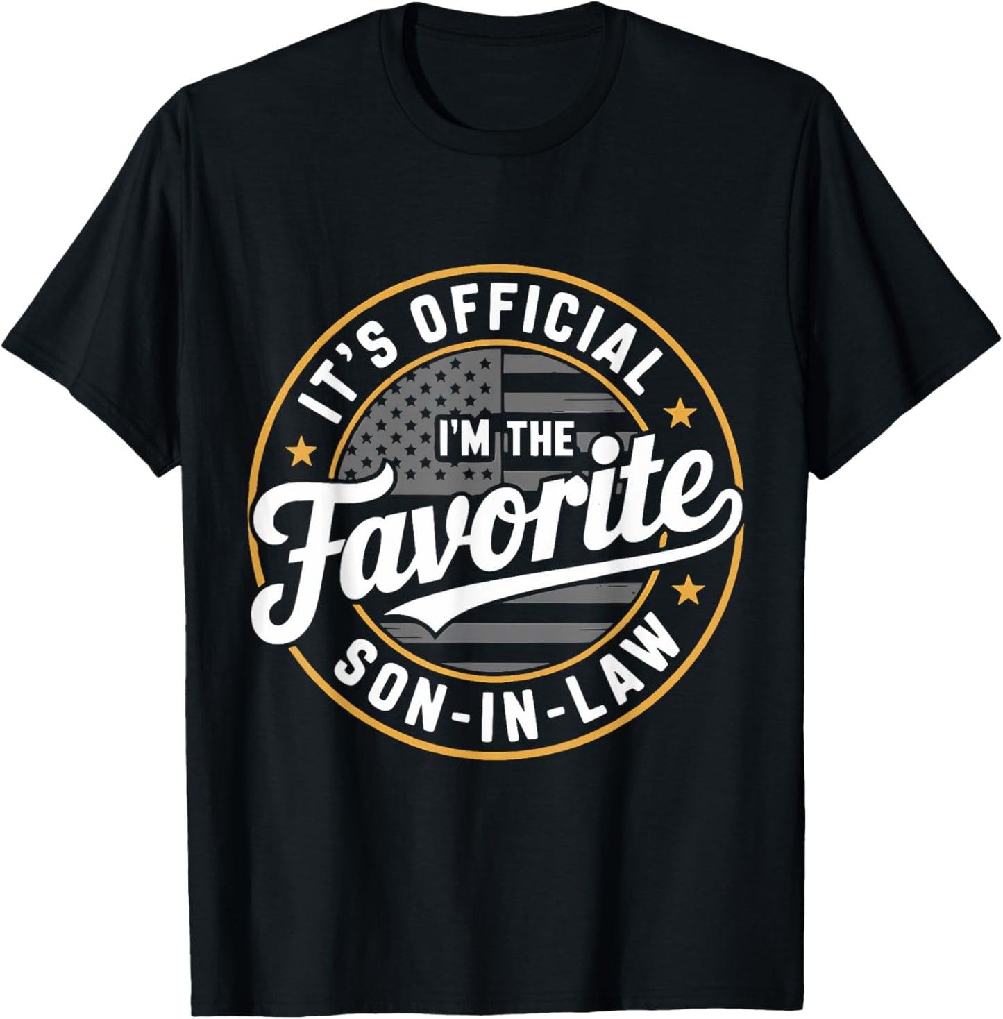It's Official I'm The Favorite Son-In-Law Funny Vintage T-Shirt