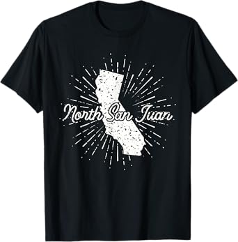 North San Juan California T-Shirt