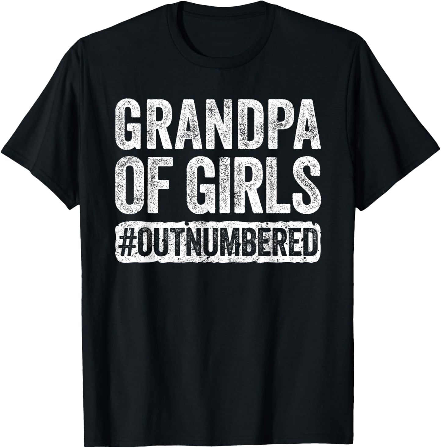 Grandpa of Girls Outnumbered Shirt Men Papa Fathers Day T-Shirt