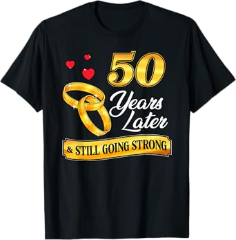 Celebrate 50 Years Of Marriage! 50th Wedding Anniversary T-Shirt