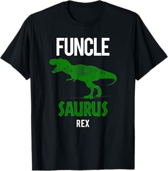 Funcle Saurus Rex Shirt | Cool Dino Lover Uncle Tee Gift T-Shirt