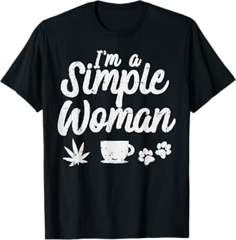 Simple Woman Weed Coffee Dog 420 Cannabis Stoner Girl T-Shirt