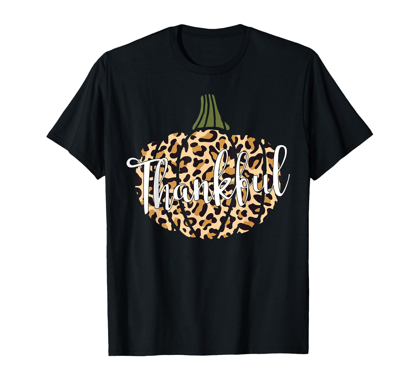Thankful Leopard Pumpkin Woman Thanksgiving Gift Mother Mama T-Shirt
