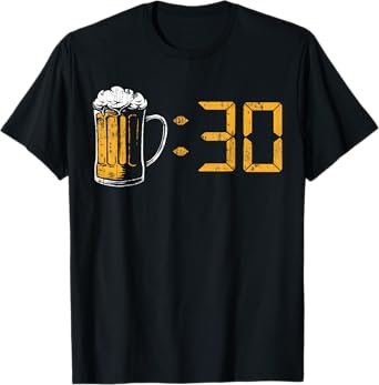 Beer 30 Drinking Party Homebrewers Craft Beer Birthday Gifts T-Shirt
