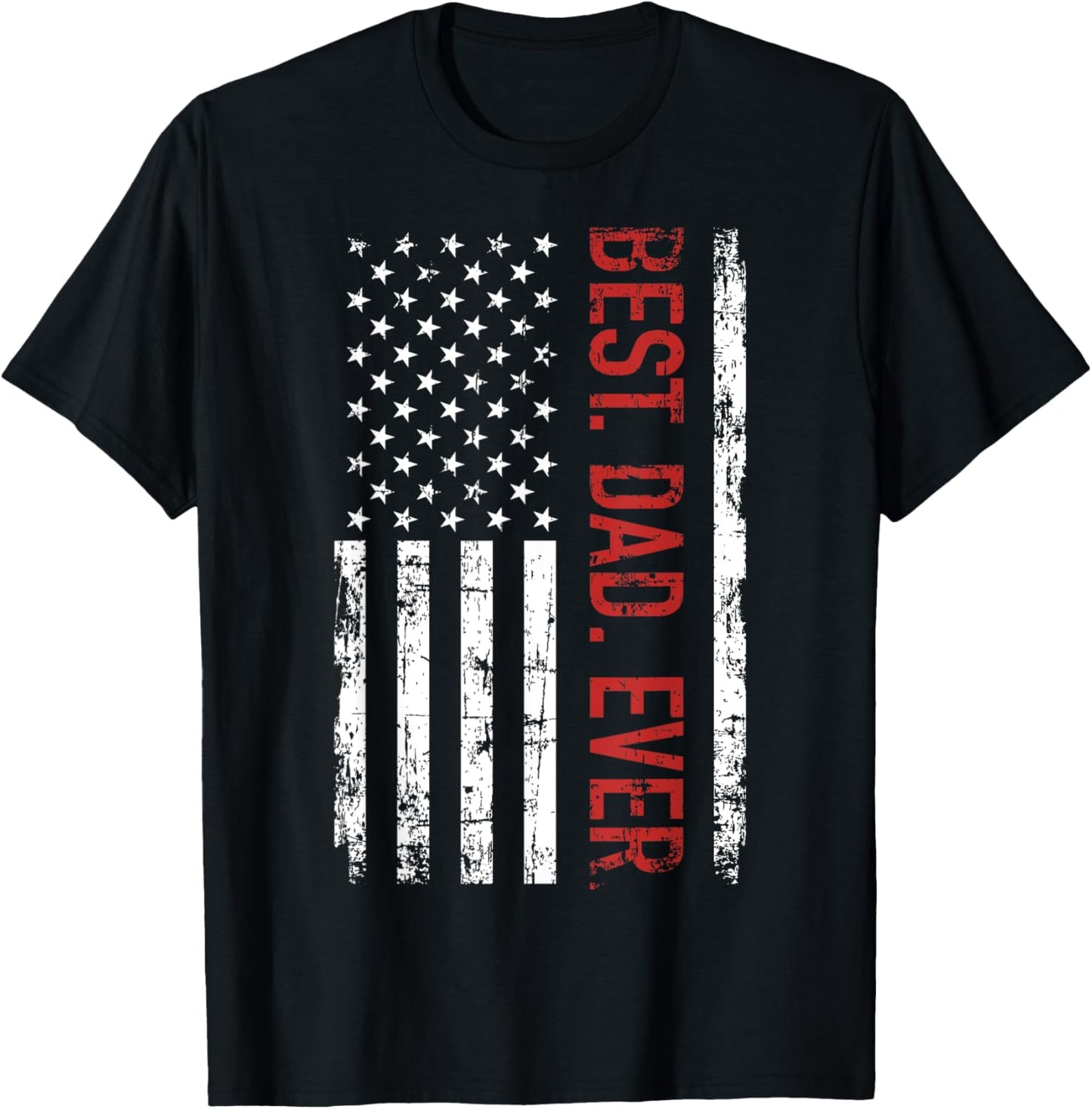Best dad ever US american flag gift for father's day Short Sleeve T-Shirt