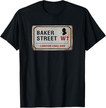 Baker Street W1 London England Old RustedStreet Sign Tee