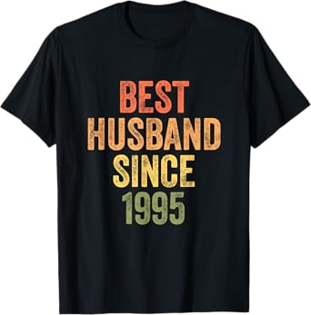 Best Husband Since 1995 30th Wedding Anniversary T-Shirt