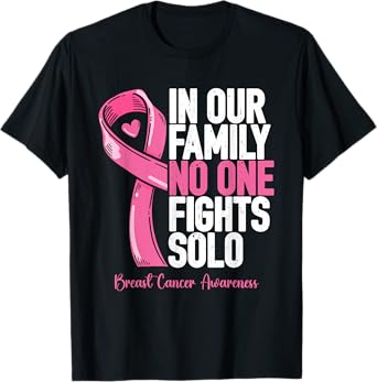 Breast Cancer Support Family Women Breast Cancer Awareness T-Shirt