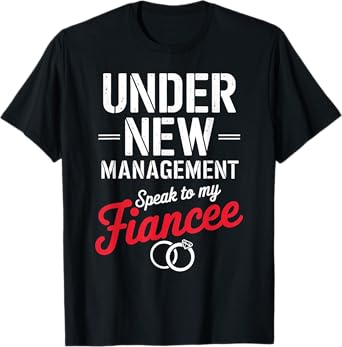 Speak To My Fiancé Fiancee Couple Wedding Newly Engaged T-Shirt
