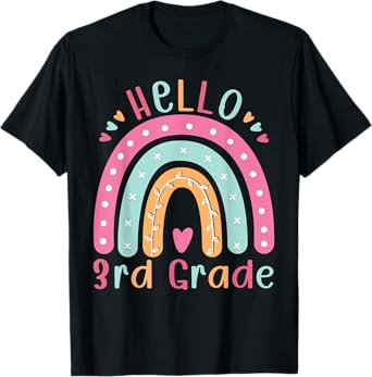 Hello Third Grade Back To School 3rd Grade Teacher Rainbow T-Shirt
