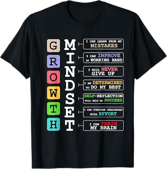 Growth Mindset shirt Positive School Classroom Teacher Gift T-Shirt