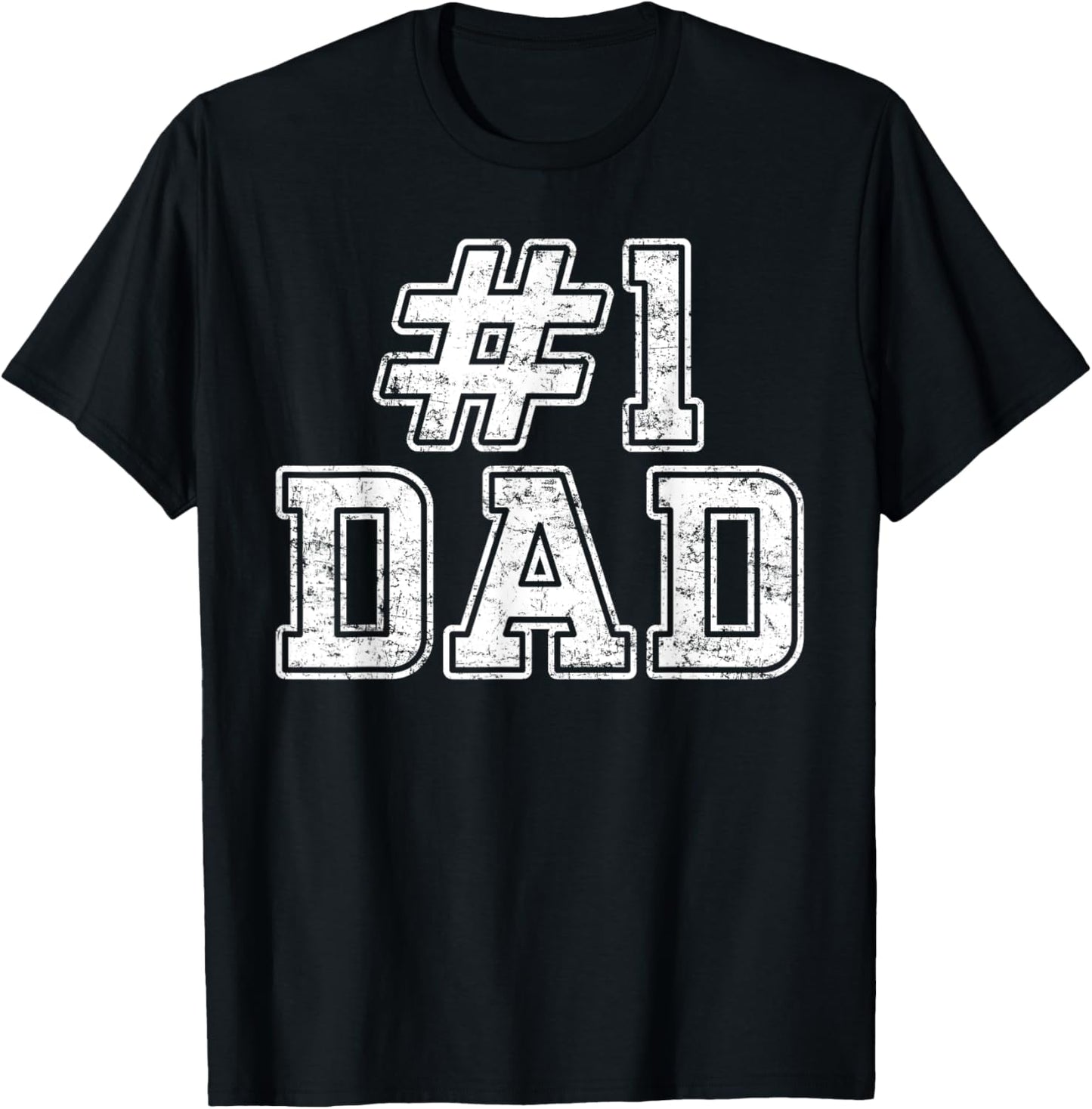 #1 Dad Best Dad Fathers Day Number One Dad T-Shirt