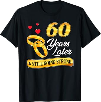 Celebrate 60 Years Of Marriage! 60th Wedding Anniversary T-Shirt