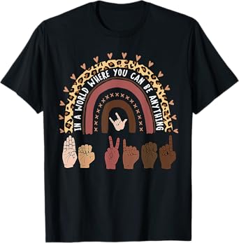Be Kind Hand-Talking Teacher Artist ASL T-Shirt