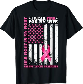 I Wear Pink For My Wife Breast Cancer Husband American Flag T-Shirt