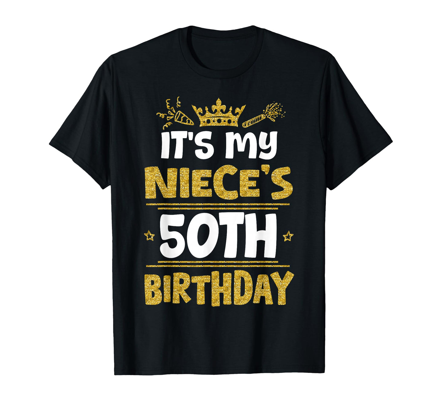 Happy It's My Niece's 50th Birthday 1975 50 Years Old T-Shirt