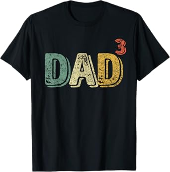 Dad Cubed Shirt Dad Of Three Mens Quote Funny Christmas Gift T-Shirt