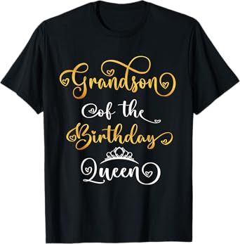Grandson Of The Birthday Queen Bday Party T-Shirt