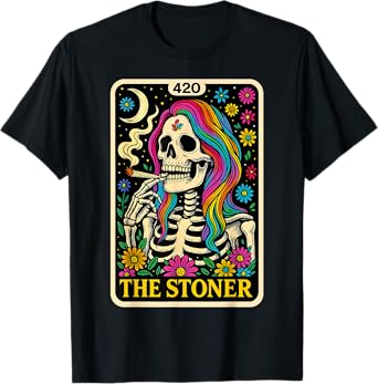 The Stoner Tarot Card Skeleton 420 Cannabis Weed Lover T-Shirt