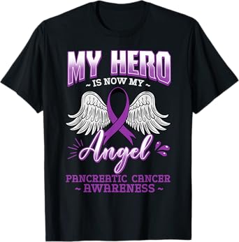 My Hero Is Now My Angel Pancreatic Cancer T-Shirt