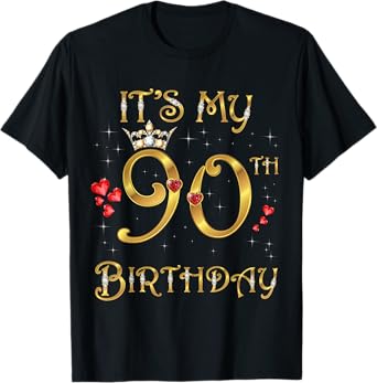 It's My 90th Birthday, 90 Years Old, 90th Birthday Queen T-Shirt