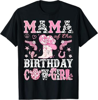 Mama Of The Birthday Cow-Girl Pink Disco Rodeo Western T-Shirt