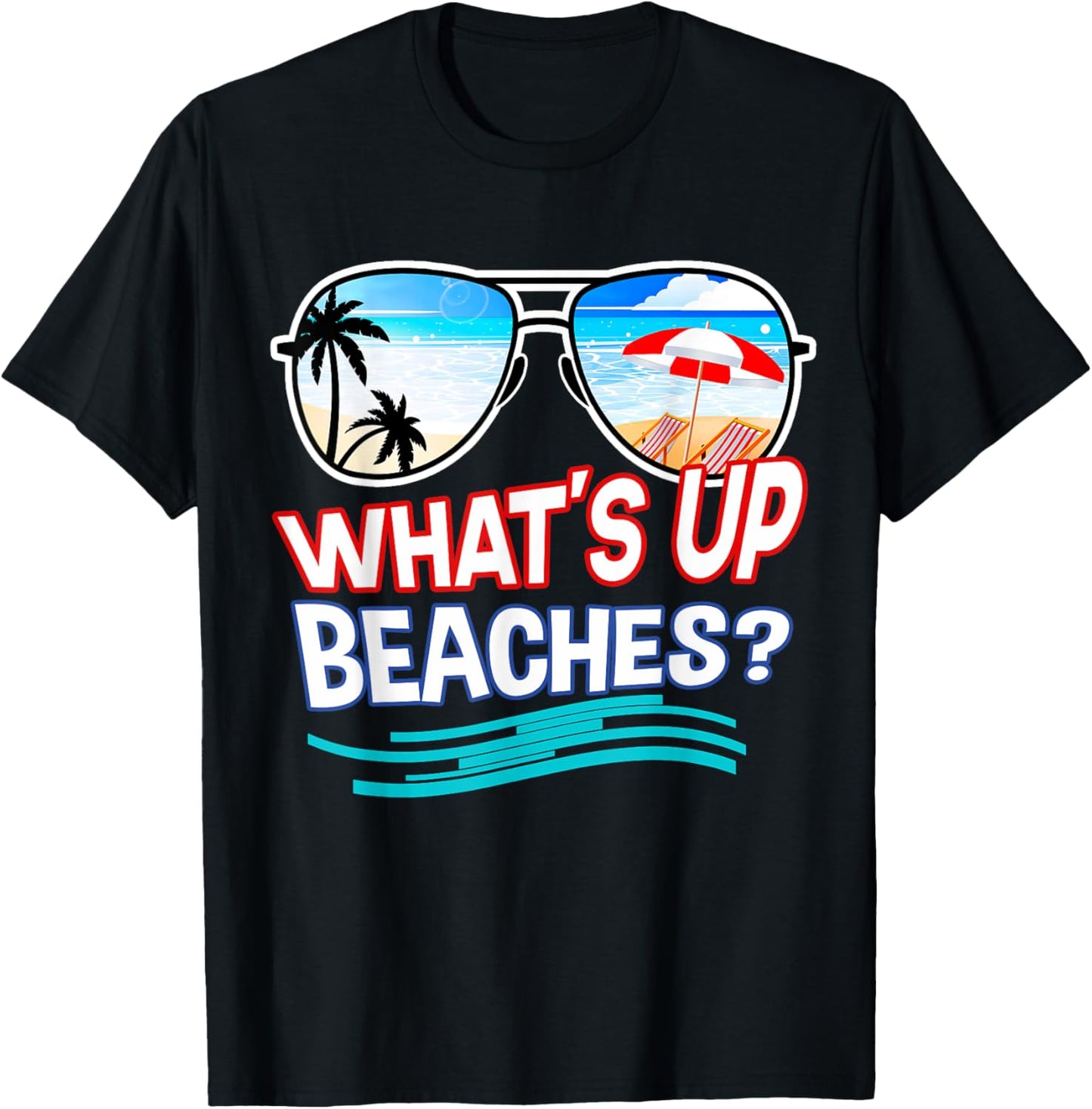Funny Whats Up Beaches Family Vacation Matching T-Shirt