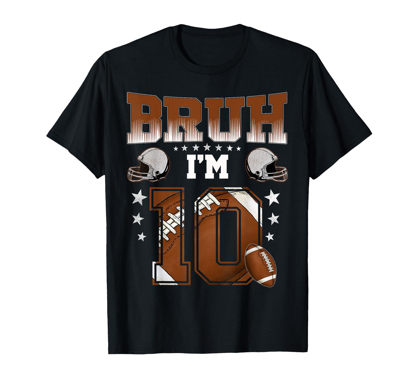 10th Birthday Boy Football Player Bruh I'm 10 Year Old Kids T-Shirt