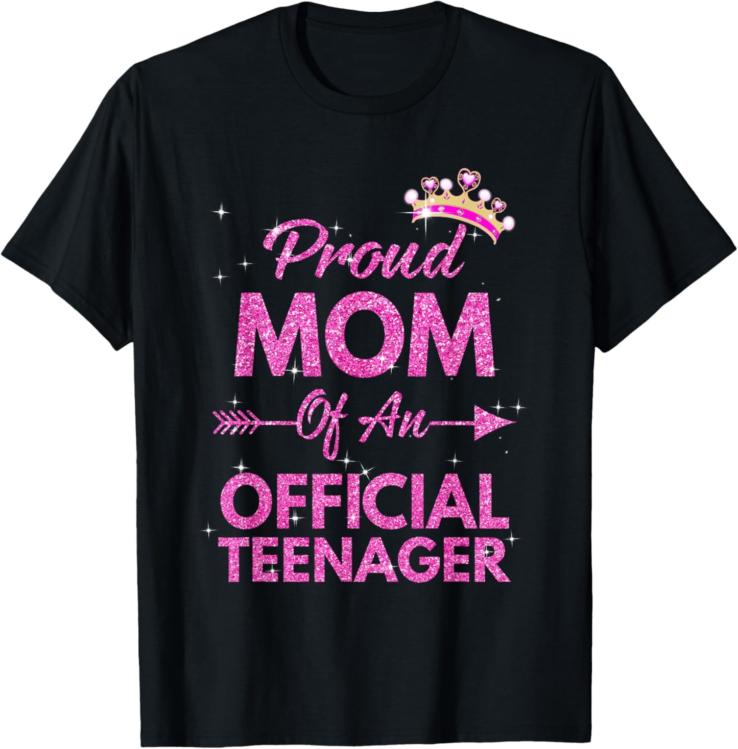 Proud Mom Official Teenager 13th Birthday 13 Year Old Girls T-Shirt