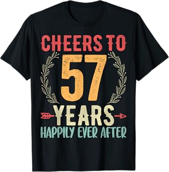 Cheers To 57 Years - 57th Wedding Anniversary Husband Wife T-Shirt