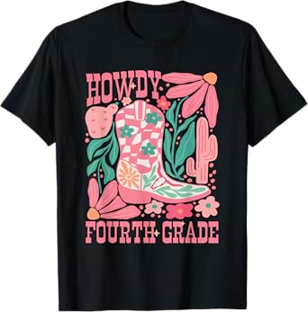 Howdy Fourth Grade Western 4th Grade Teacher Cowboy Cowgirl T-Shirt