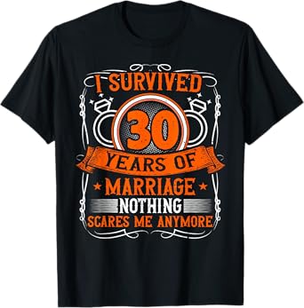 30th Wedding Anniversary, 30 Years Married, Husband & Wife T-Shirt