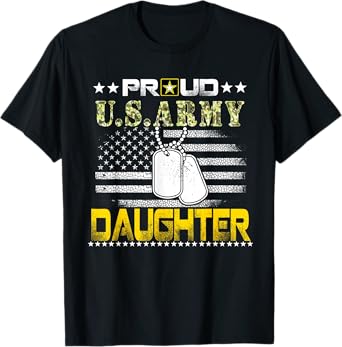 Proud U.S. Army Daughter Shirt Military Pride T-Shirt