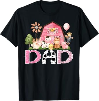 Dad Pink Farm Cow Birthday Girl Matching Family T-Shirt