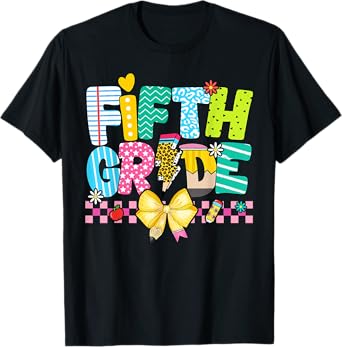 5th Grade For Girl Boys Teacher Fifth Grade Back to School T-Shirt