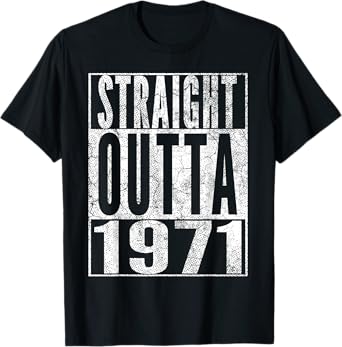 Straight Outta 1971 54th Birthday Gift 54 Years Old T-Shirt