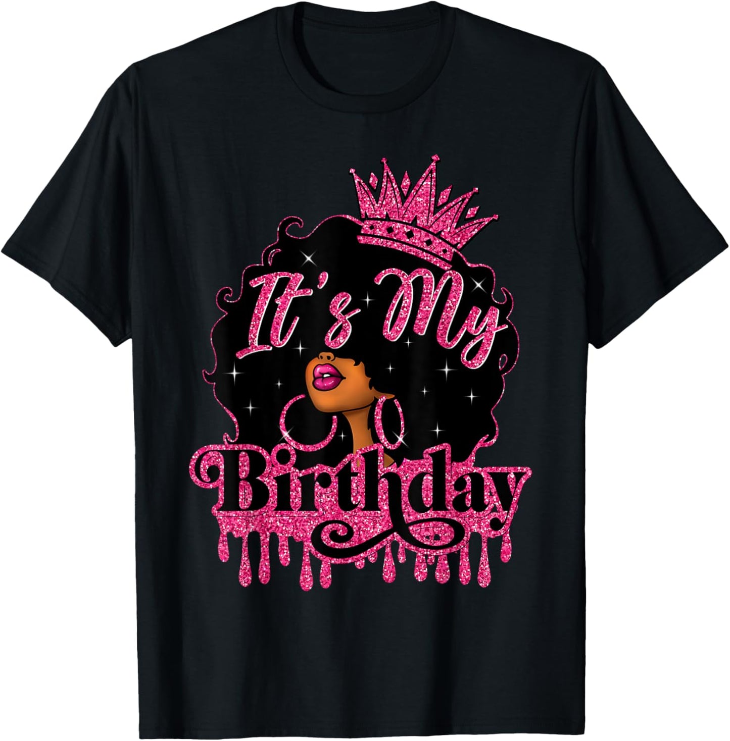 It's My Birthday Queen African American Afro Black Women T-Shirt