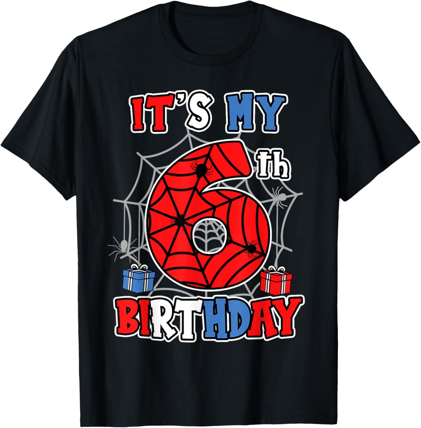 It's My 6th Birthday Spider Theme Party 6 Year Old Boys Kids T-Shirt