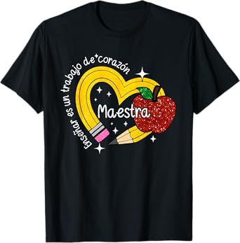 Maestra Spanish Teacher Back To School First Day Of School T-Shirt