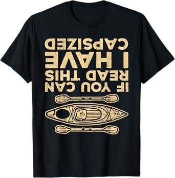 Cool Kayak For Men Women Kayaking Lovers Boat Canoe Kayakers T-Shirt
